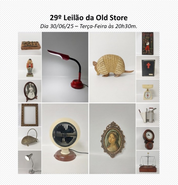 29º Leilão de Antiguidades Old Store