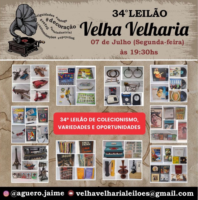 34º LEILÃO DE COLECIONISMO, VARIEDADES E OPORTUNIDADES