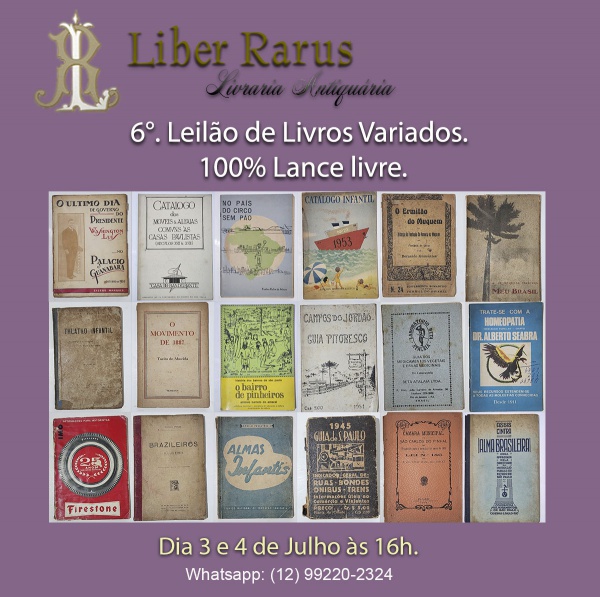 6º Leilão de Livros Variados a Lance Livre - Liber Rarus