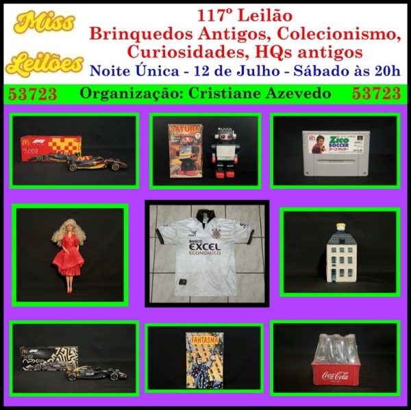 117º Leilão de Brinquedos Antigos, Colecionismo, Curiosidades, HQs antigos e outros.