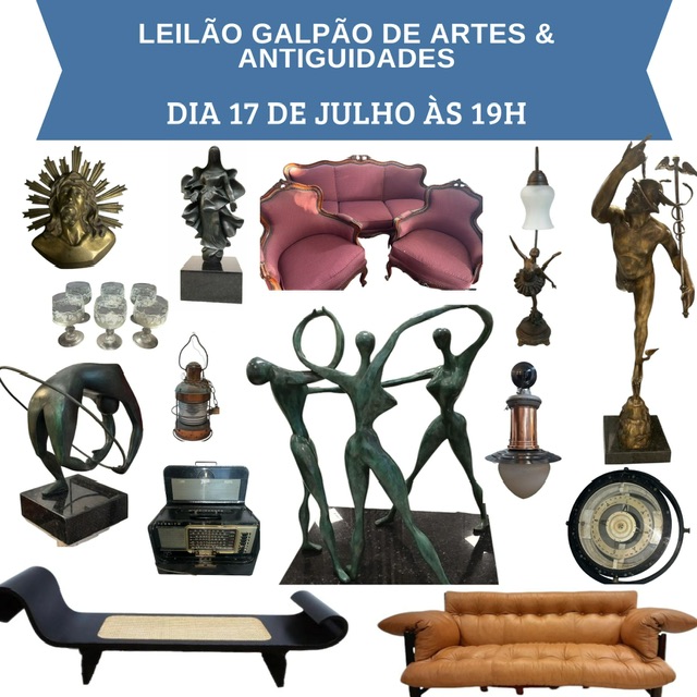 LEILÃO GALPÃO DE ARTE E ANTIGUIDADES