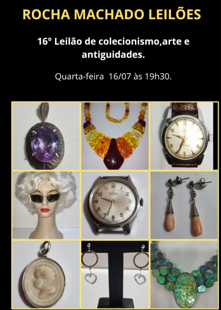 16º LEILÃO DE COLECIONISMO, ARTE E ANTIGUIDADES ROCHA MACHADO LEILÕES