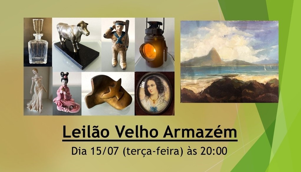 LEILÃO DE ARTE, ANTIGUIDADES E COLECIONÁVEIS