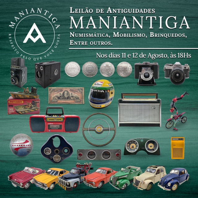 LEILÃO DE COLECIONISMO MANIANTIGA
