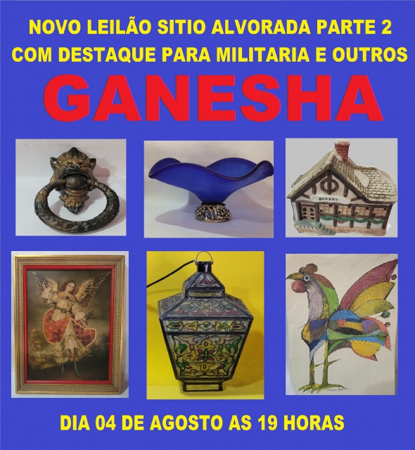 LEILÃO DE ARTE E ANTIGUIDADES SITIO ALVORADA SEGUNDA PARTE DESTAQUE MILITARIA E OUTROS