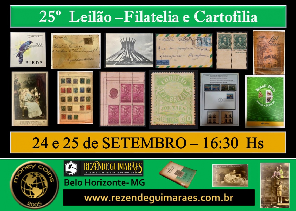 25º LEILÃO MONEYCOINS - FILATELIA e CARTOFILIA