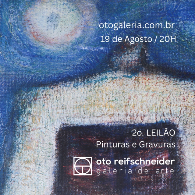 2º Leilão de Pinturas e Gravuras da Galeria Oto Reifschneider