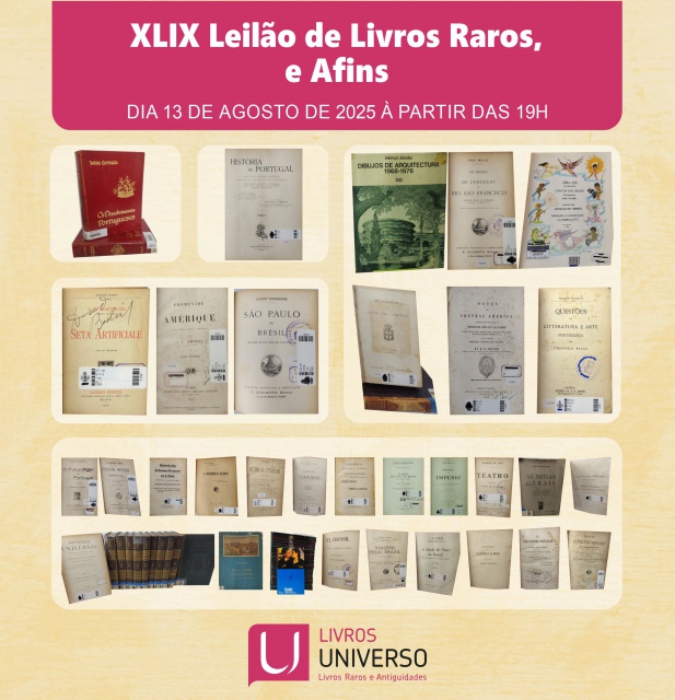 XLIX LEILÃO DE LIVROS RAROS, BRINQUEDOS E OBJETOS ANTIGOS