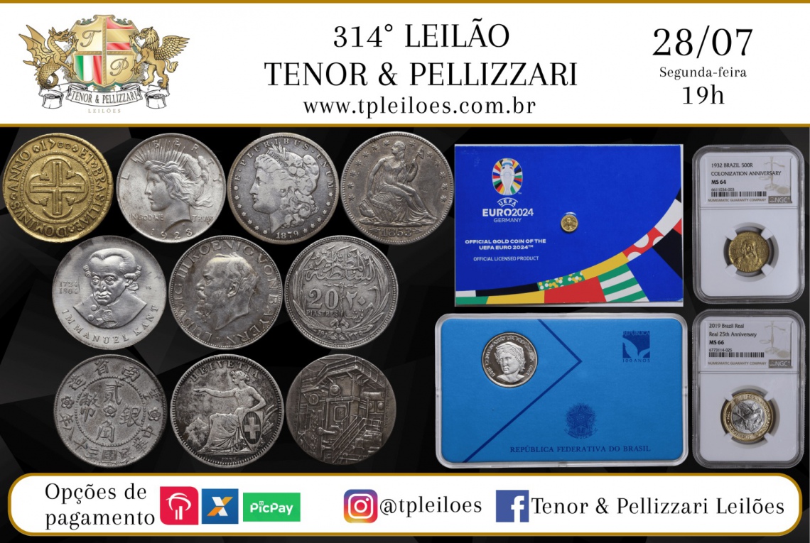 314º LEILÃO TENOR & PELLIZZARI DE NUMISMÁTICA