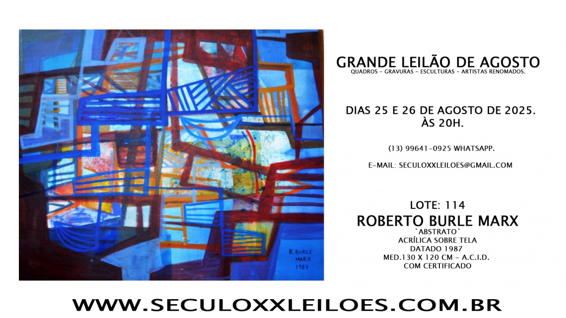 GRANDE LEILÃO DE AGOSTO - QUADROS - GRAVURAS - ESCULTURAS - ARTISTAS RENOMADOS.