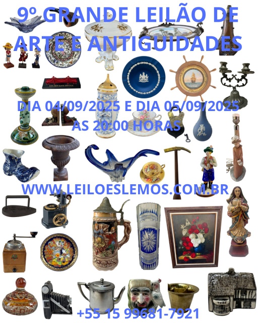 9º GRANDE LEILÃO DE ARTE E ANTIGUIDADES