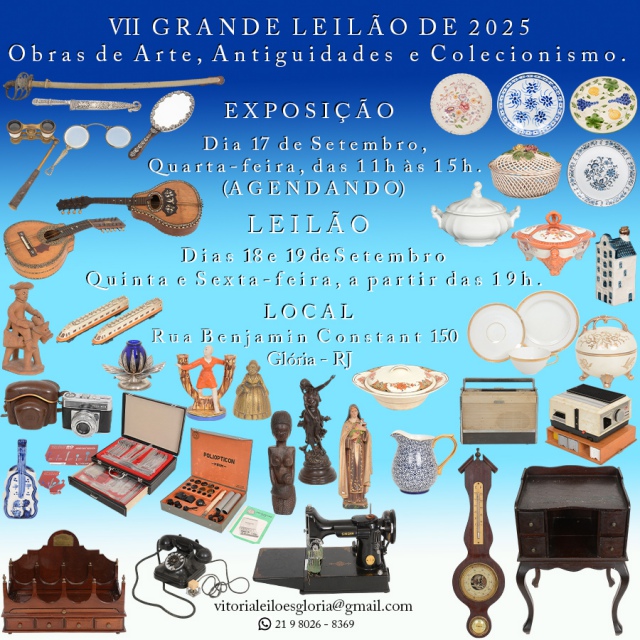VITÓRIA LEILÕES ANTIGUIDADES - VII GRANDE LEILÃO DE 2025