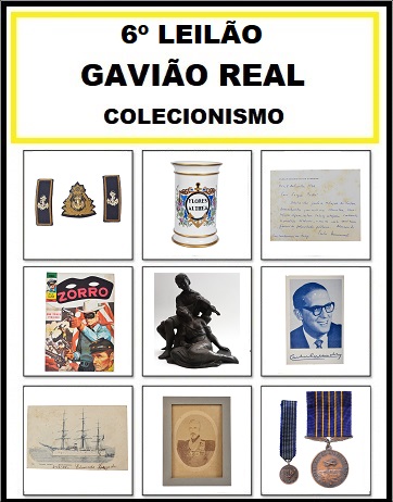6º LEILÃO GAVIÃO REAL - COLECIONISMO
