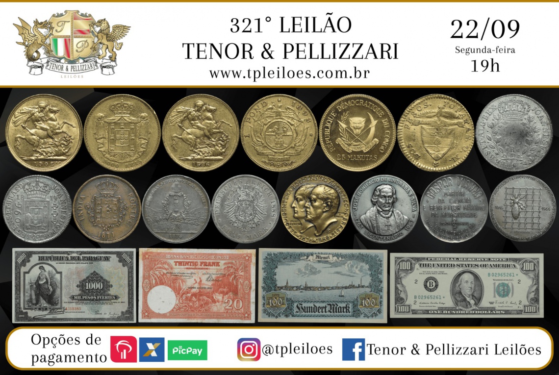 321º LEILÃO TENOR & PELLIZZARI DE NUMISMÁTICA