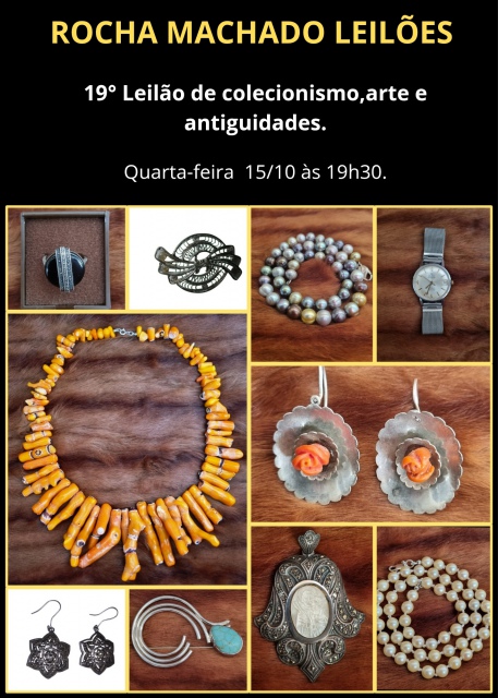 19º LEILÃO DE COLECIONISMO, ARTE E ANTIGUIDADES ROCHA MACHADO LEILÕES