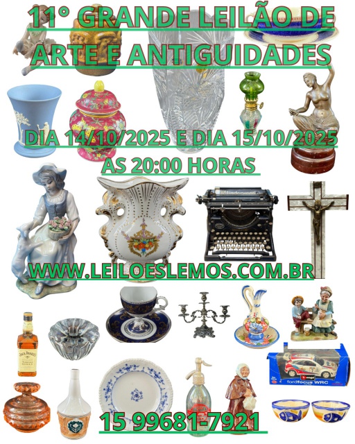 11º GRANDE LEILÃO DE ARTE E ANTIGUIDADES