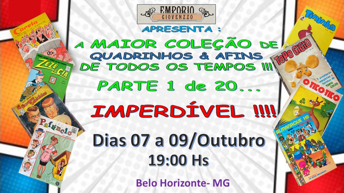 A MAIOR COLEÇÃO DE QUADRINHOS & AFINS DE TODOS OS TEMPOS !!!   PARTE 1 de 20...