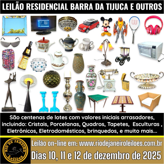 LEILÃO RESIDENCIAL BARRA DA TIJUCA E OUTROS COMITENTES