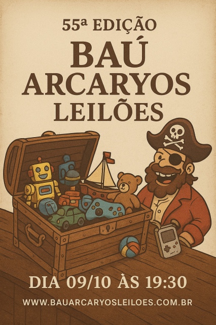 55ª Edição Bau Arcaryos Leilões