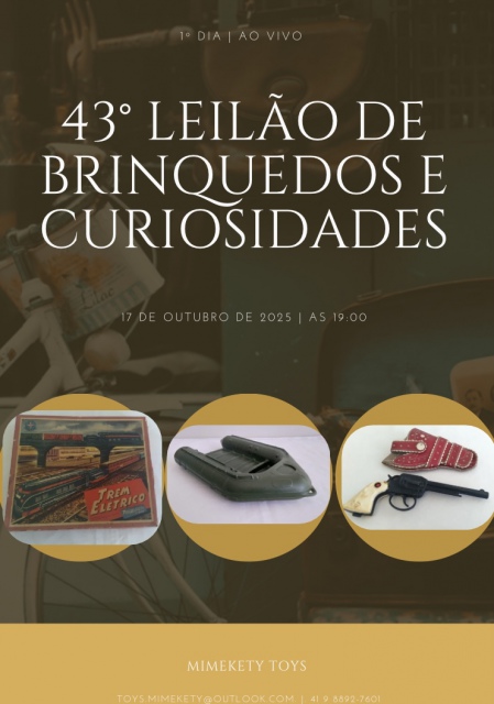 43º LEILÃO DE BRINQUEDOS E COLECIONISMO