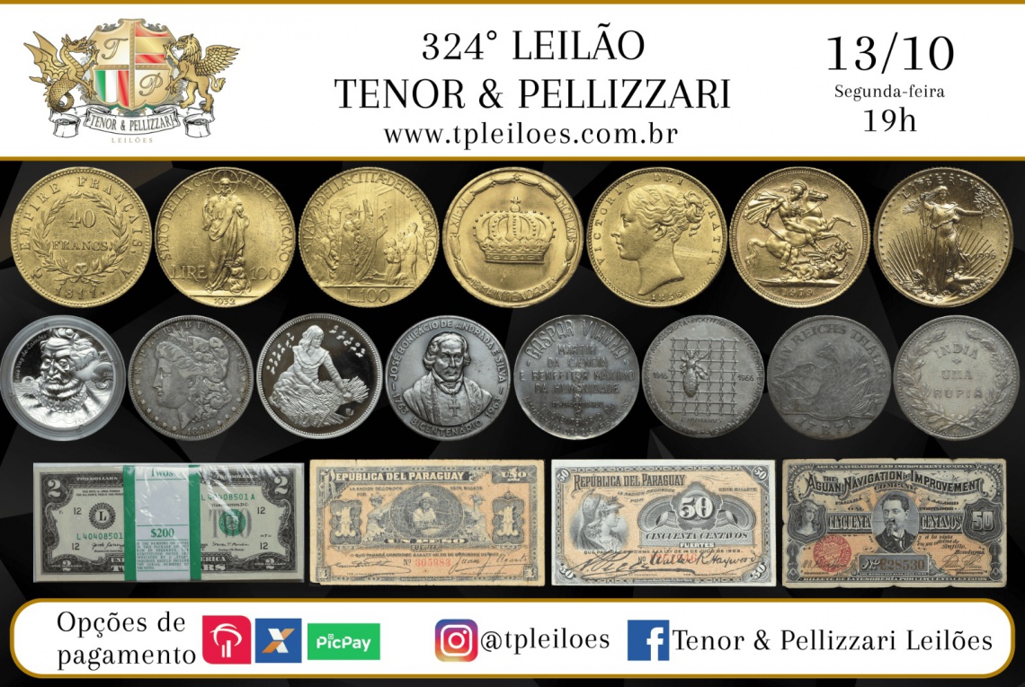 324º LEILÃO TENOR & PELLIZZARI DE NUMISMÁTICA