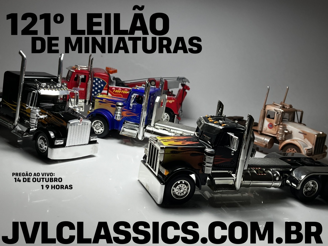 121º  Leilão de Miniaturas JVL Classics - Caminhões e Maquinas Pesadas