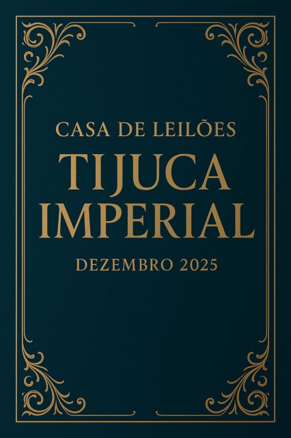 LEILÃO TIJUCA IMPERIAL - ARTE E ANTIGUIDADES - DEZEMBRO 2025.