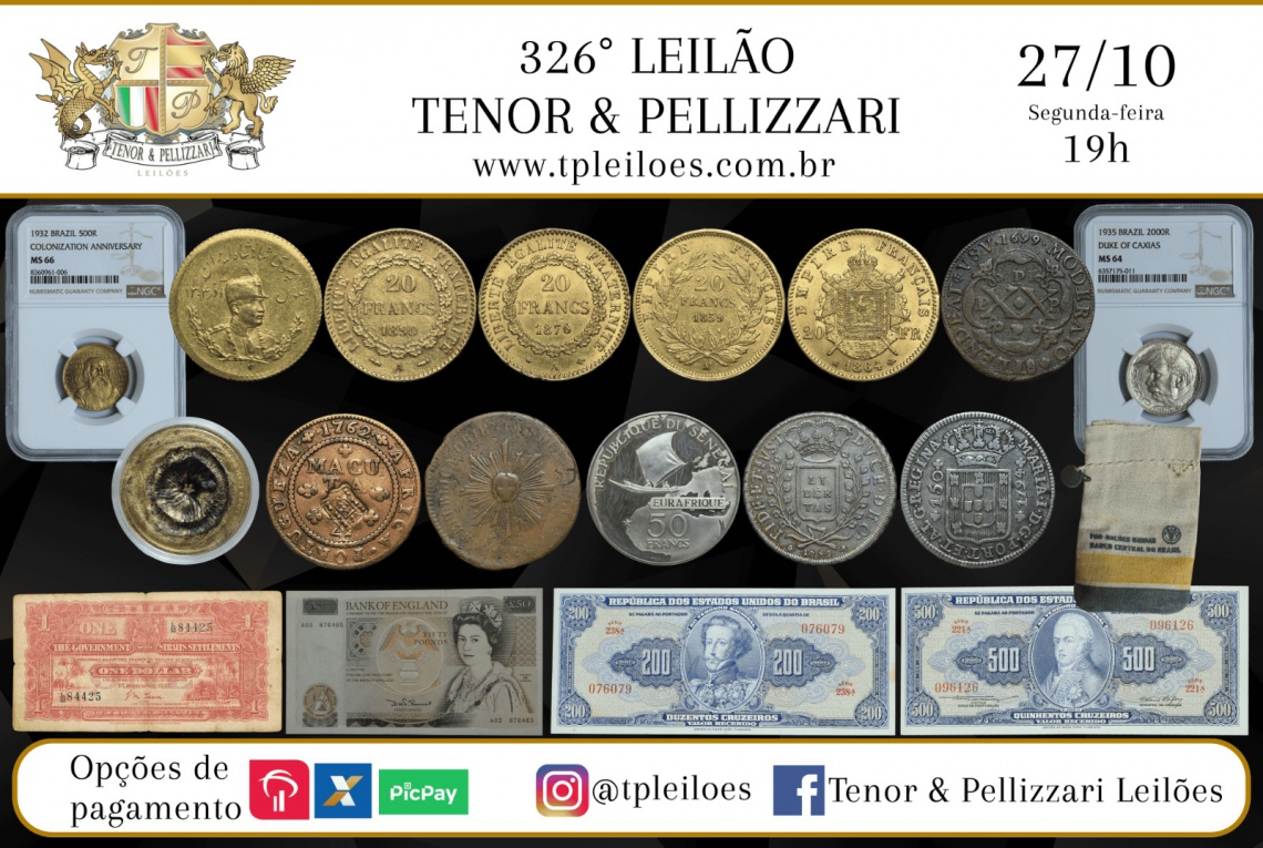 326º LEILÃO TENOR & PELLIZZARI DE NUMISMÁTICA