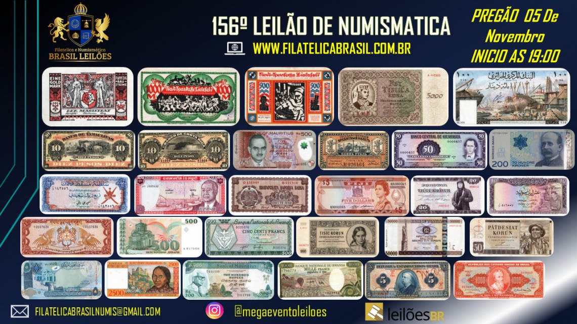 155º LEILÃO DE NUMISMÁTICA - MOEDAS & CÉDULAS - NACIONAIS E ESTRANGEIRAS.