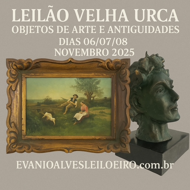 LEILÃO DE ARTE E ANTIGUIDADES