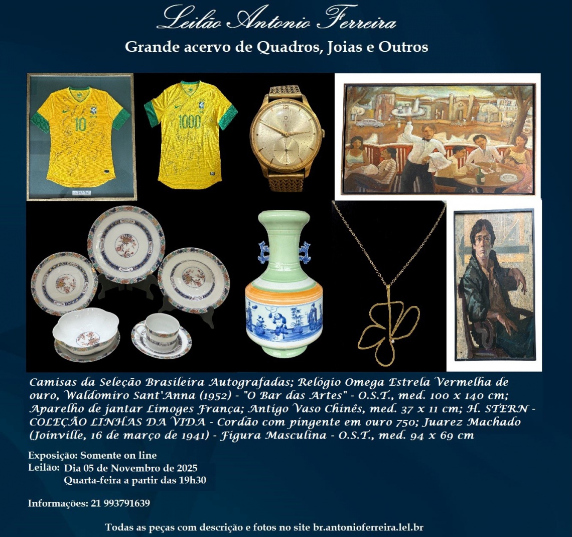LEILÃO ANTONIO FERREIRA - Grande Acervo de Quadros, Joias e Outros