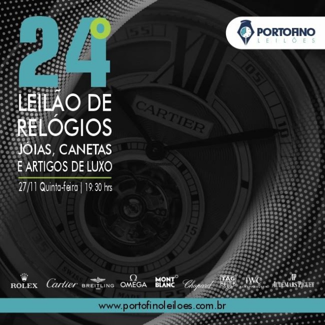 24º LEILÃO DE RELÓGIOS, JOIAS E ARTIGOS DE LUXO.
