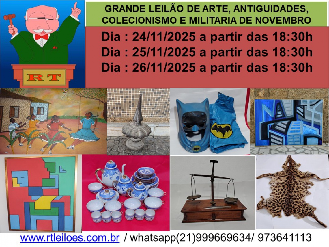 LEILÃO DE ARTE , ANTIGUIDADES, COLECIONISMO E MILITARIA