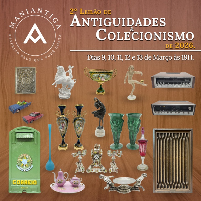 LEILÃO DE ANTIGUIDADES E COLECIONISMO DE 2026