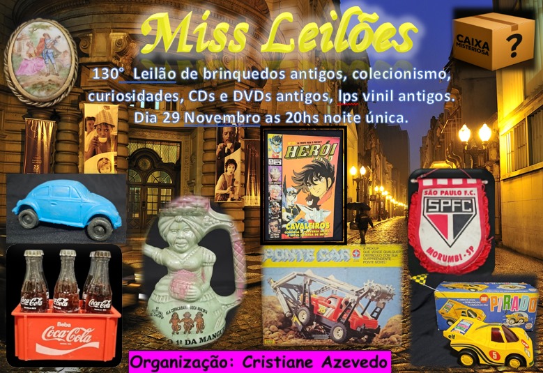 130º Leilão de Brinquedos Antigos, Colecionismo, Curiosidades, LPs, DVDs e CDs Antigos .