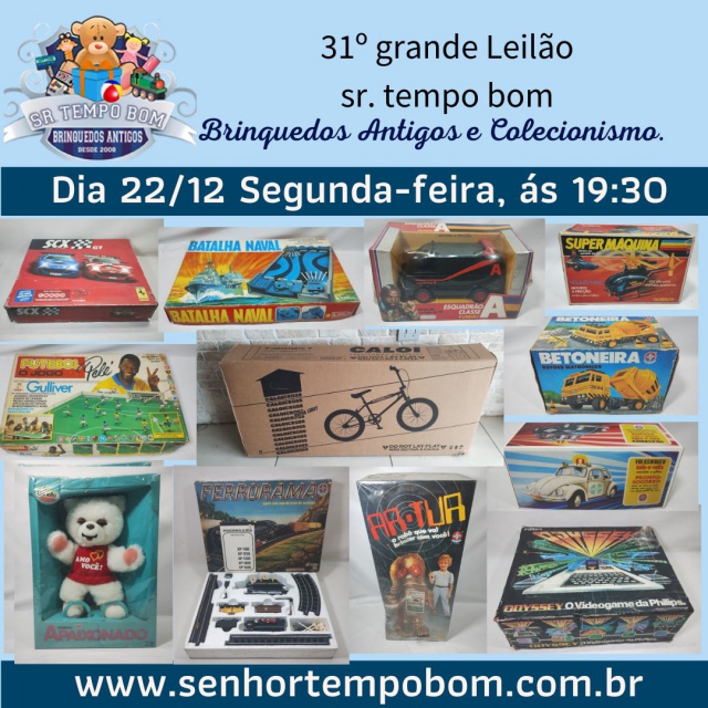 31º GRANDE LEILÃO DE BRINQUEDOS E COLECIONÁVEIS.