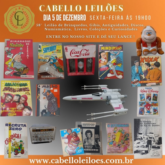 58º Leilão de Brinquedos, Gibis, Antiguidades, Discos, Numismática, Livros, Coleções e Curiosidades