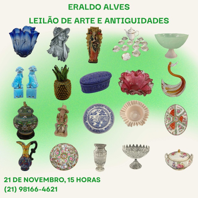 ERALDO ALVES - LEILÃO DE ARTE E ANTIGUIDADES