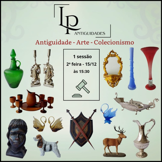 LEILÃO LP ANTIGUIDADES - Antiguidade, Arte e Colecionismo