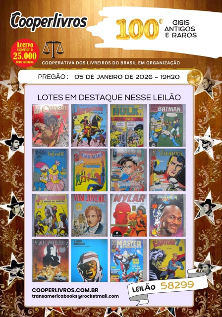 100º LEILÃO DE GIBIS ANTIGOS E RAROS
