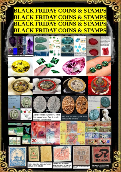 219º LEILÃO COINS E STAMPS - SELOS, MOEDAS, PEDRAS PRECIOSAS E CÉDULAS PARA SUA COLEÇÃO!!