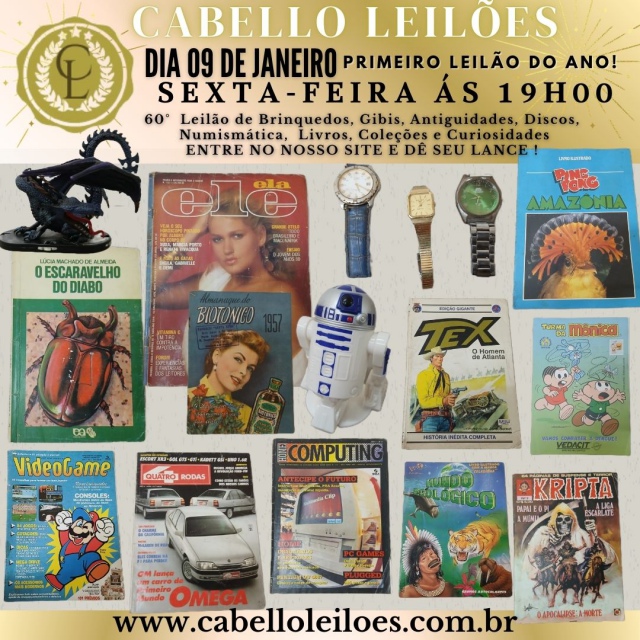 60º Leilão de Brinquedos, Gibis, Antiguidades, Discos, Numismática, Livros, Coleções e Curiosidades