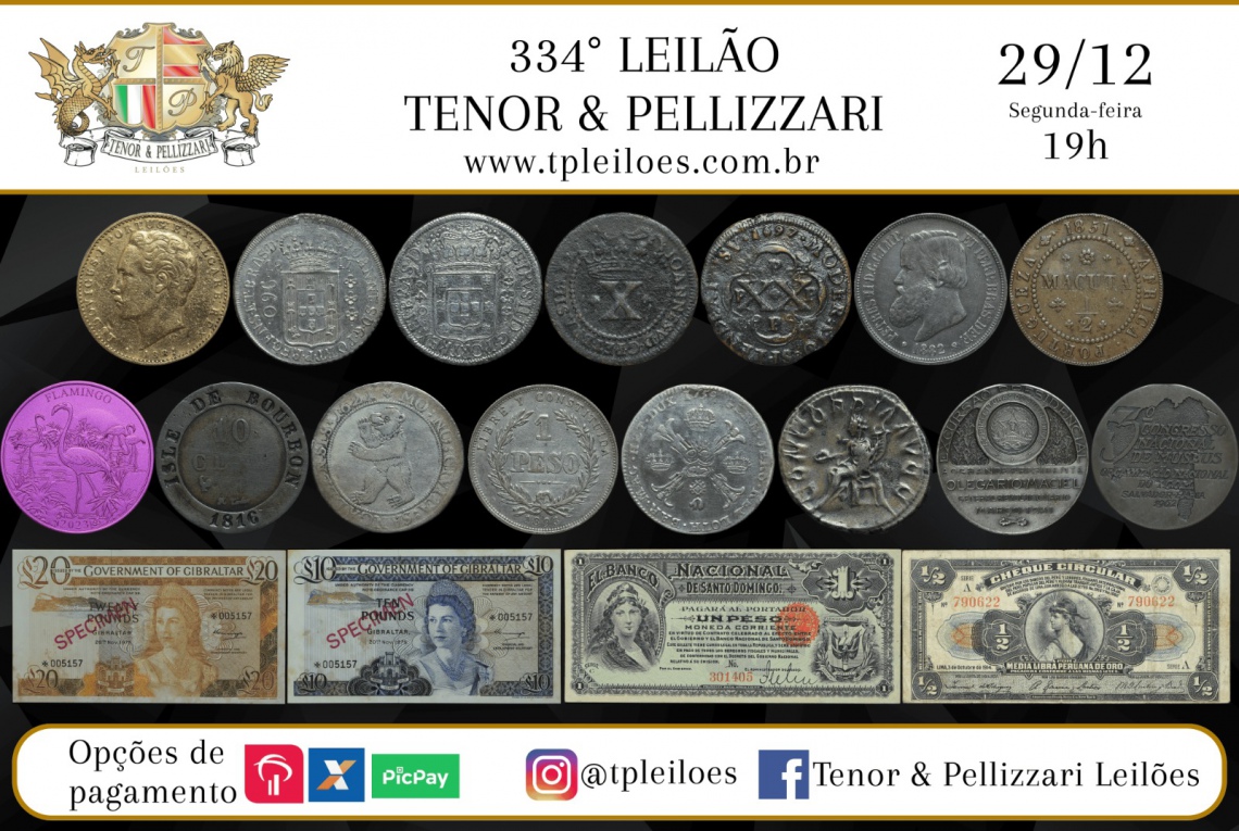 334º LEILÃO TENOR & PELLIZZARI DE NUMISMÁTICA