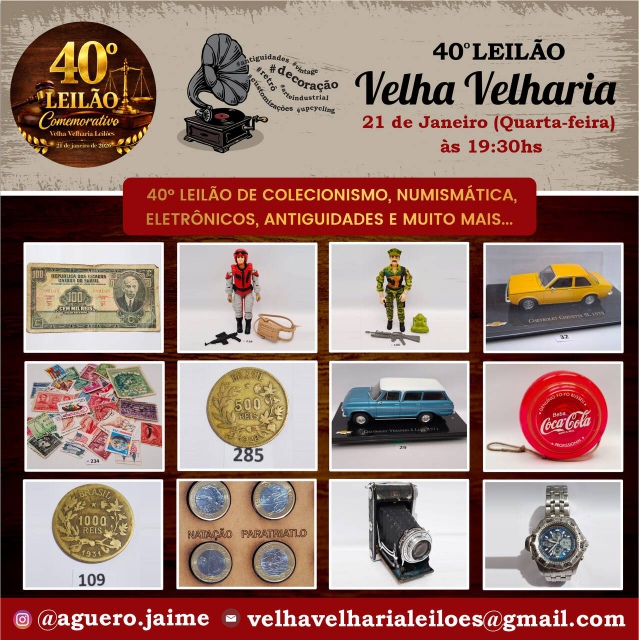 40º LEILÃO DE COLECIONISMO, NUMISMÁTICA, ELETRÔNICOS, ANTIGUIDADES  E MUITO MAIS...