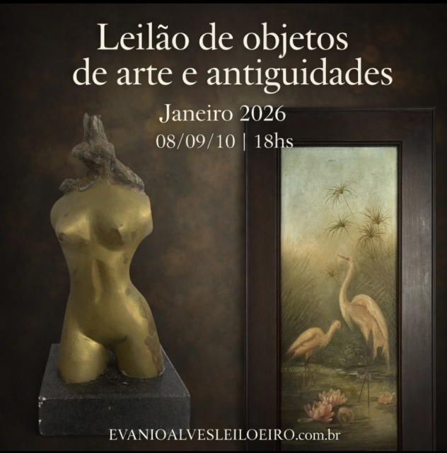 LEILÃO DE OBJETOS DE ARTE JANEIRO 2026