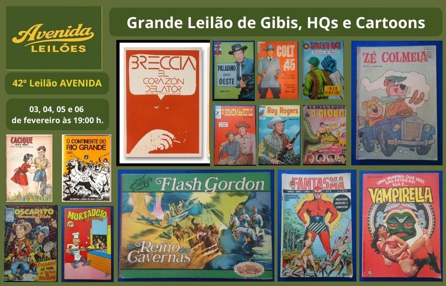 42º Leilão AVENIDA - Grande Leilão de Gibis, HQs e Cartuns.