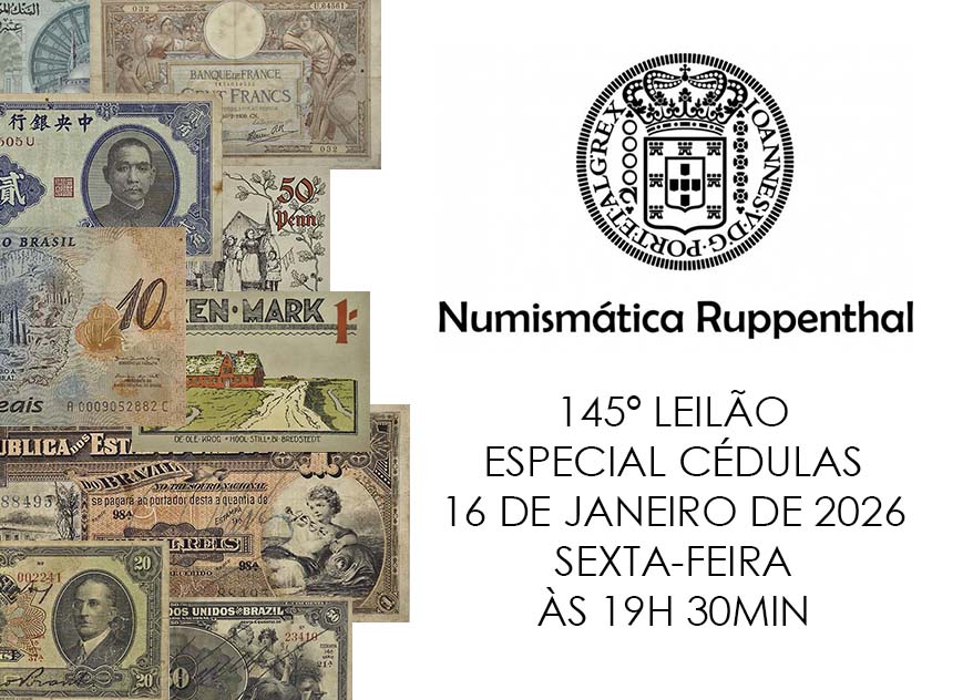 145 º LEILÃO DE FILATELIA E NUMISMÁTICA