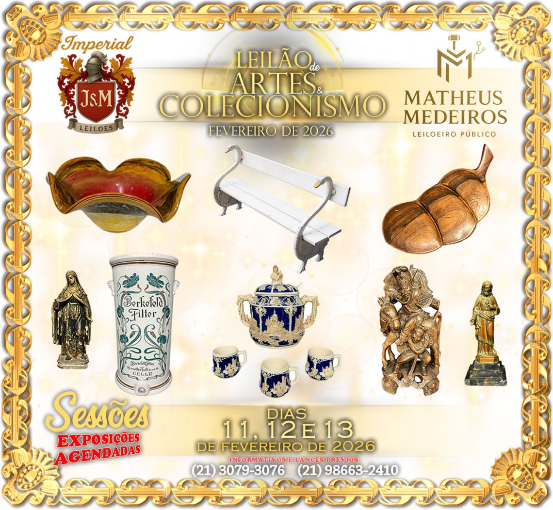 LEILÃO DE ARTES E COLECIONISMO DE FEVEREIRO DE 2026