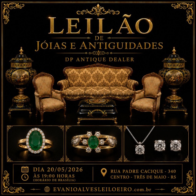 LEILÃO DE JOIAS E ANTIGUIDADES DP ANTIQUE DEALER RIO GRANDE DO SUL