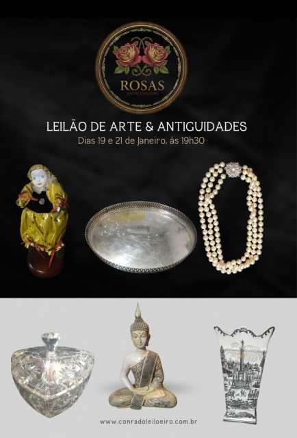 LEILÃO ROSAS ANTIGUIDADES